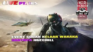 WAR THUNDER INDONESIA - LIVE BERSAMA JOEL PART 185