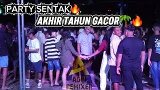 PARTY SENTAK _AKHIR TAHUN GACOR🌴