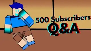 500 subscriber Q&A Video.(Late Q&A)#trending #freezewar #animation #roblox #viral #robloxanimation