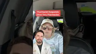 Patient says Pharmacy Drive Thru Workers are similar to the DMV?!? Pharmacist Responds #pharmacy