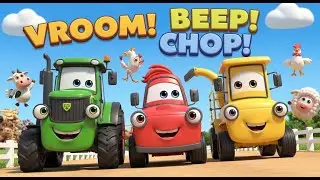 Tractor Vroom Vroom 🚜 | Farm Vehicles Song for Kids | Fun Learning Cartoon