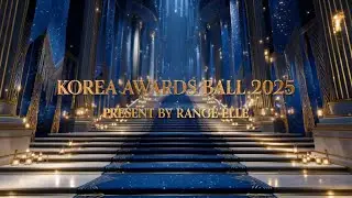 FF Runway | Rang&eacute; Elle presents KOREA AWARDS BALL 2025 