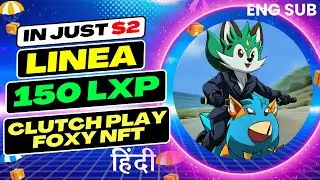 CLUTCHPLAY AI 150 LINEA LXP | Linea LXP Task in hindi