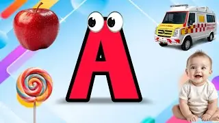 Learn ABC alphabet for Children | Phonics Song With Fever Words - A For Apple, A For Aeroplane 