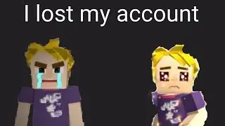 I lost my account in#blockmango and I need I admin @Rishu23 @BlockmanGOLATAM