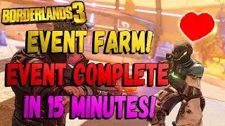 Borderlands 3 INSANE EVENT FARM! COMPLETE The ENTIRE Event in UNDER 30 Minutes! Broken Hearts Day!