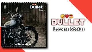 Bullet Lovers Status|Royal Enfield Lovers|New Trending Status|VCJ Status Creation