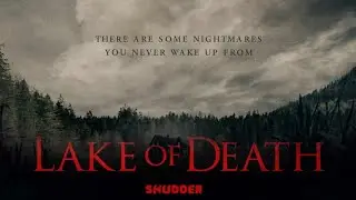LAKE of DEATH 2024 A travel horror movie!!! THE KILLER LAKE