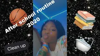 After school routine 2020 |Montrice Sherrell |