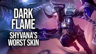 Darkflame Shyvana tries to be two things and is bad at both of them || Best & Worst Skins
