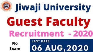 #Jiwaji university #Guest #Faculty recruitment 2020 @SarkariJobFair