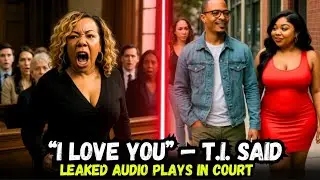 Tiny HUMILIATED in Court as Leaked Audio Exposes T.I. & Shakina
