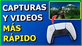 🔥 C&oacute;mo Hacer Capturas y Grabar V&iacute;deo en PS5 ⚡ M&Aacute;S F&aacute;cil y R&aacute;pido