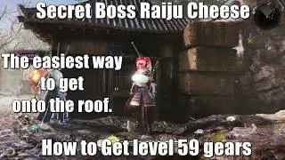 Nioh 3 &ndash; Electric Boss Glitch & How to Defeat It | How to Get Level 59 Gears