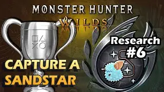 Monster Hunter Wilds - Capture A Sandstar (Shooting Star Trophy Guide) (Research Report Quest #6)