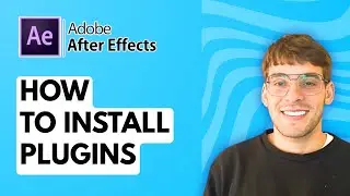 How to Install Plugins in Adobe After Effects [2026 Full Guide]