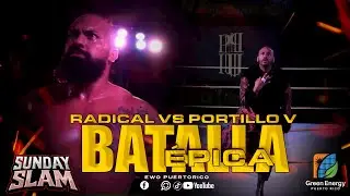 EWO Sunday Slam : Una batalla &eacute;pica (Pedro Portillo vs Tony Radical) 8 de noviembre