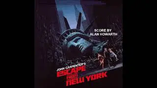 Alan Howarth-Escape From New York--Track 17--69th Street Bridge
