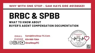 Соглашение о брокерской деятельности покупателя BRBC/SPBB CAR формирует дискуссию о тренинге по недвижимости с Самантой (Сэм) Хейс