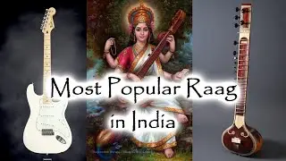 How to play Raag Yaman on Guitar like a Sitar player would!