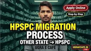 HPSPC Migration Application Form | Apply Online Step-by-Step | Other State to HP Pharmacy Council