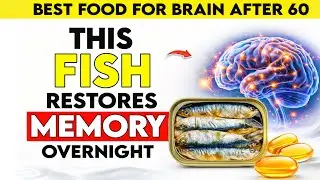 Seniors  Top 3 Fish That Boost Brain Signals and Mental Clarity Overnight