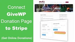 Подключите GiveWP к Stripe [Страница пожертвований WordPress]