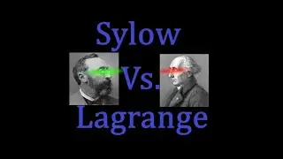 Sylow verse Lagrange