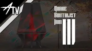 Quake Brutalist Jam III [Day 2] // ARTV