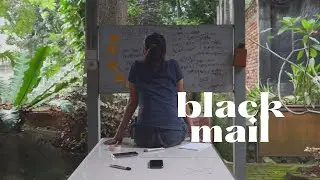 Blackmail | NTU Short Film Application