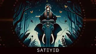 Downtempo Elephant Mix | DJ Mix by Sateyed | Folktronica for Relax & Meditation