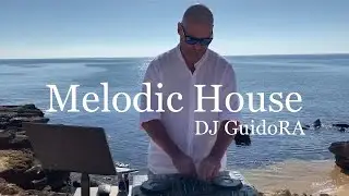 @dj-guidora I Melodic House 152