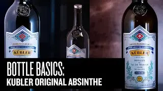 Bottle Basics: K&uuml;bler Original Absinthe