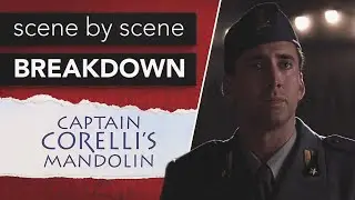 Captain Corelli's Mandolin - Scene by Scene Breakdown | One Cage at a Time 