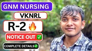 GNM Nursing Round-2 Counselling✅| VKNRL/SSUHS GNM NURSING Notice Out🔥| #ssuhs #gnmnursing #assam
