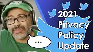 Twitter's August 2021 Privacy Policy Update