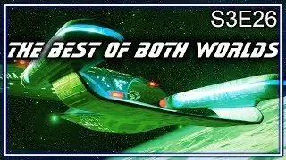 Star Trek The Next Generation Ruminations S3E26: The Best Of Both Worlds