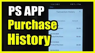 How to See Purchase History on PS App on Phone for PS4 or PS5 Games (Settings Tutorial)