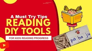 DIY Reading Tools for Kids