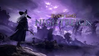 ELDEN RING NIGHTREIGN.. ITS BACK!