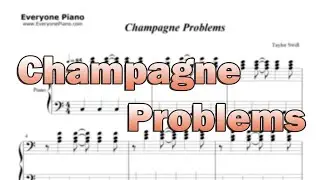 Champagne Problems-Taylor Swift - Sheet Music in the Intro