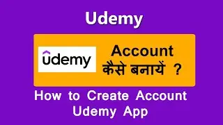 udemy account kaise banaye | How to create Udemy Course Account