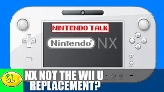 Nintendo NX: Not a Successor to the Wii U? - NINTENDO TALK