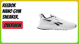 REVIEW (2026): Reebok Nano Gym Sneaker. Features