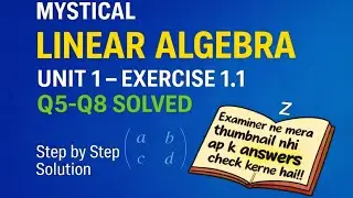 Elementary Linear Algebra Howard Anton Ex 1.1 Q5-8 solutions in Urdu/Hindi#linearAlgebra #exercise1