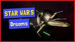 Epic Star Wars Games Made In Dreams PS4/PS5