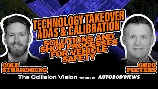 Solutions and Shop Processes for Vehicle Safety with Greg Peeters