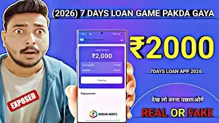 🔥 2026 New 7 Days Loan Apps Truth | Real Review + Fake Apps Exposed | Full Report