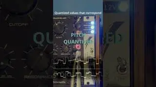 The Modular Minute 036: This is a Quantizer.