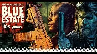 XBOX ONE - лучшая игра для кинекта! Blue estate